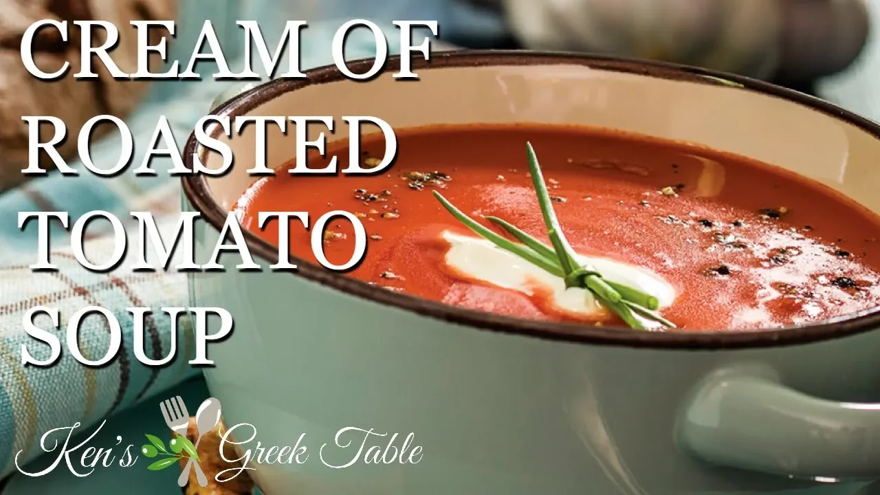 CREAM OF ROASTED TOMATO SOUP   Like A Hug In A Bowl   Soup Recipes