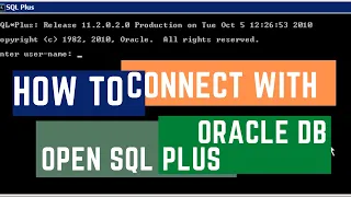 How to Connect with Oracle Database Open sql plus in Command prompt