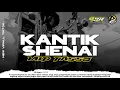 Download Lagu DJ KANTIK SHENAI - MID TASSO CETUS-CETUS BASS SESAK NAPAS JINGGLE SR MUSIC BLITAR ft SI OSCAR REMIX