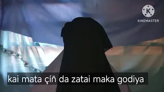 kai mata c da zatai maka godiya 