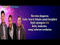 Trio Libels  -  Gadisku  (Lirik Lagu)