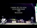 Download Lagu I WANNA SEE YOU NOW  -  LEON HAINES BAND,1980 | REMASTERED