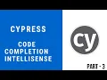 Cypress Tutorial for Beginners Code Completion Intellisense Part 3