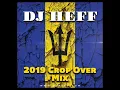 Crop Over 2019 Mix