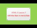 CSS Tutorial - in-line style and internal style