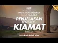 Jami'ul 'Ulum wal Hikam (pt.17) |  Penjelasan Tentang Kiamat (part 2)