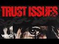 Lagu Adam Mišík - TRUST ISSUES (Official Audio)