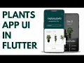 Plants App UI-Speed Code-FLUTTER