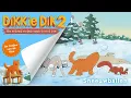Lagu Sneeuwballen ⛄ | Liedje 🎵 | Dikkie Dik 2: Een Nieuwe Vriend voor Dikkie Dik