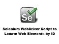 Selenium Tutorials Selenium Script To Locate Web Element By ID