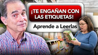 ¡TE ENGAÑAN CON LAS ETIQUETAS! Aprende a Leerlas
