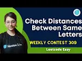 6167 Check Distances Between Same Letters Leetcode Contest Easy CPP Most Intuitive Sol