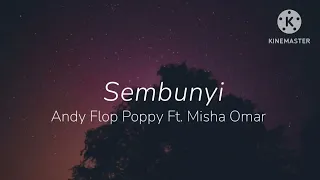 sembunyi andy flop poppy ft misha omar lirik 