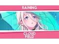 Chillout cloudfield - Raining