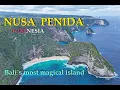 Download Lagu EXPLORING NUSA PENIDA, INDONESIA | Exploring Bali`s most magical island | 2025 4K