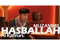 Download Lagu MUZAMMIL HASBALLAH - AL KAFIRUN