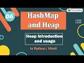 Heap Introduction and usage Module Advanced Data Structure In Hindi Python - 6