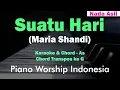 Download Lagu Suatu Hari - Maria Shandi (Karaoke Full Musik \u0026 Chord G)