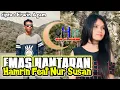 Download Lagu Lagi Viral  ' EMAS HANTARAN 'Terbaru Versi Electone Cover : Hamrin \u0026 Nur Susan Rahman