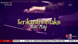 Download Serikandi Cintaku-Mus May MP3