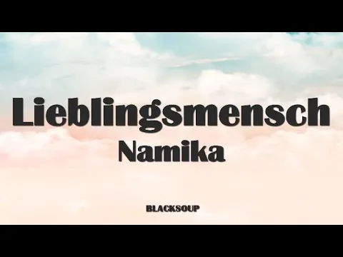 Download MP3 Namika - Lieblingsmensch Lyrics