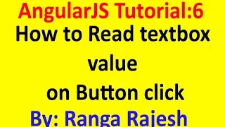 AngularJS Tutorial 6 How to read textbox data on button click using AngularJS