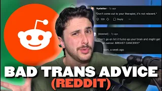 The WORST trans advice I ve ever heard Reddit