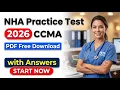 2026 CCMA Practice Test PDF Free Download with Answers CCMA NHA Practice Test 2026 Free Questions