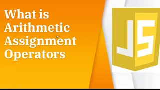 JavaScript tutorials es6 arithmetic assignment operators