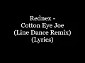 Download Lagu Rednex - Cotton Eye Joe (Line Dance Remix) (Lyrics HD)
