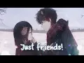 Download Lagu Nightcore - Just Friends || Lyrics