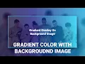 Background image linear gradient Linear gradient background Image CSS gradient overlay