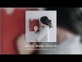 Download Lagu Alinea - Bukan Untuk Ku (Official Audio)