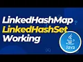 LinkedHashMap and LinkedHashSet in Java Internal Working