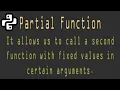 How to Create a Partial Function in Python Why do we use Partial Function