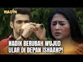 ISHAAN TAU NADIN SILUMAN ULAR?! | Nadin ANTV Eps 24 (FULL)
