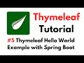 Thymeleaf Tutorial Thymeleaf Hello World Example with Spring Boot