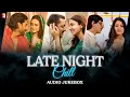 Download Lagu Late Night Chill | Audio Jukebox | Romantic Songs | Slow Bollywood Songs | Feel Good Hindi Songs