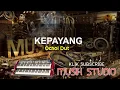 Download Lagu KEPAYANG KARAOKE + LIRIK OCHOL DHUT
