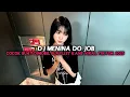 Download Lagu FERDY RMX - MENINA DO JOB ENAK KALI BOSKUH😋