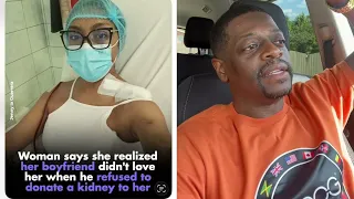 Shuler King - Her Boyfriend Isn’t Giving Her  His Kidney