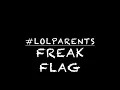 Freak Flag