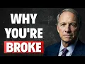 Ray Dalio 7 Rules 99 Ignore That s Why They Never Build Wealth