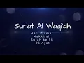 Download Lagu Surat Al waqiah Merdu bikin Nangis   El Sheikh Mashary Rashed El Afasy