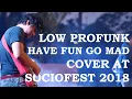 Download Lagu Blair - Have Fun Go Mad ( Low Profunk Cover )