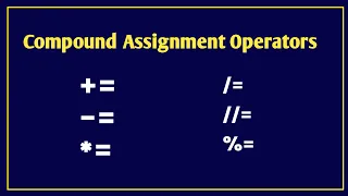 Compound Assignment Operators In Python In Hindi