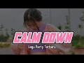 Download Lagu LAGU JOGET 💃 CALM DOWN 2023 || Bangalos Rmx