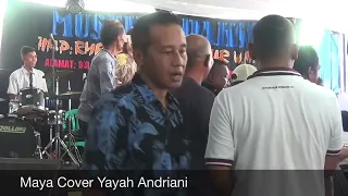 maya cover yayah andriani live show cikembulan pangandaran 