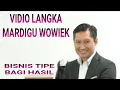 Download Lagu VIDIO LANGKA MARDIGU WOWIEK..!! Bisnis Tipe Bagi hasil..
