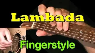 Download LAMBADA (Kaoma): Fingerstyle Guitar + TAB by GuitarNick MP3